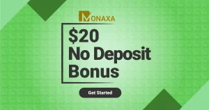 Monaxa presents a $20 Forex No Deposit Bonus Offer
