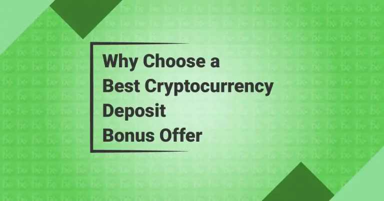 Why Choose a Best Cryptocurrency Deposit Bonus Offer
