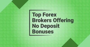 How to Find the Top Forex No Deposit Bonus Offer