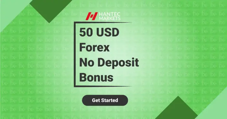 Hantec Markets is offering a $50 Forex No Deposit Bonus