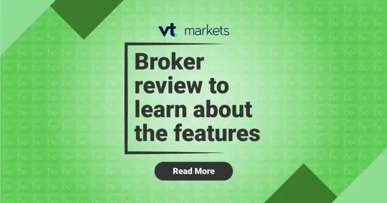 VT Markets Broker review to learn about the features