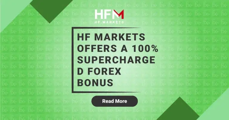 HF Markets offers a 100% Supercharged Forex Bonus
