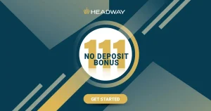 Limited Time Offer Get $111 Free with Headway No Deposit Deal