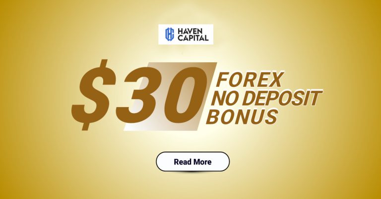 Free $30 Forex Trading Bonus with Haven Capital No Deposit Offer