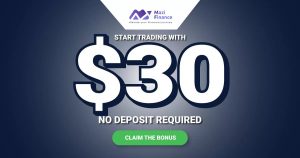 Mazi Finance $30 Welcome No Deposit Bonus for Forex Traders