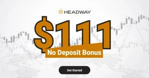 Claim Headway USD 111 No Deposit Free Bonus Now