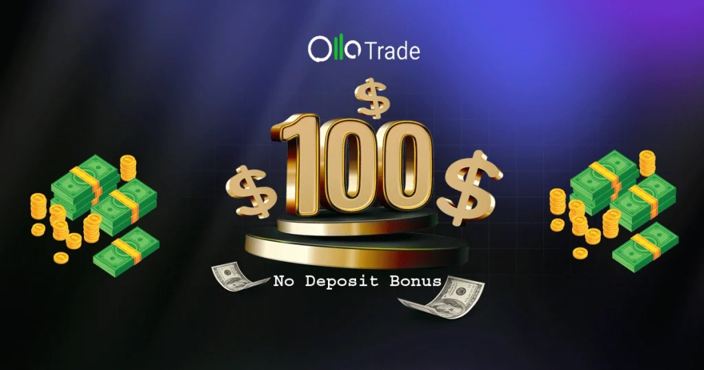 Olla Trade $100 Risk-free Forex No Deposit Required
