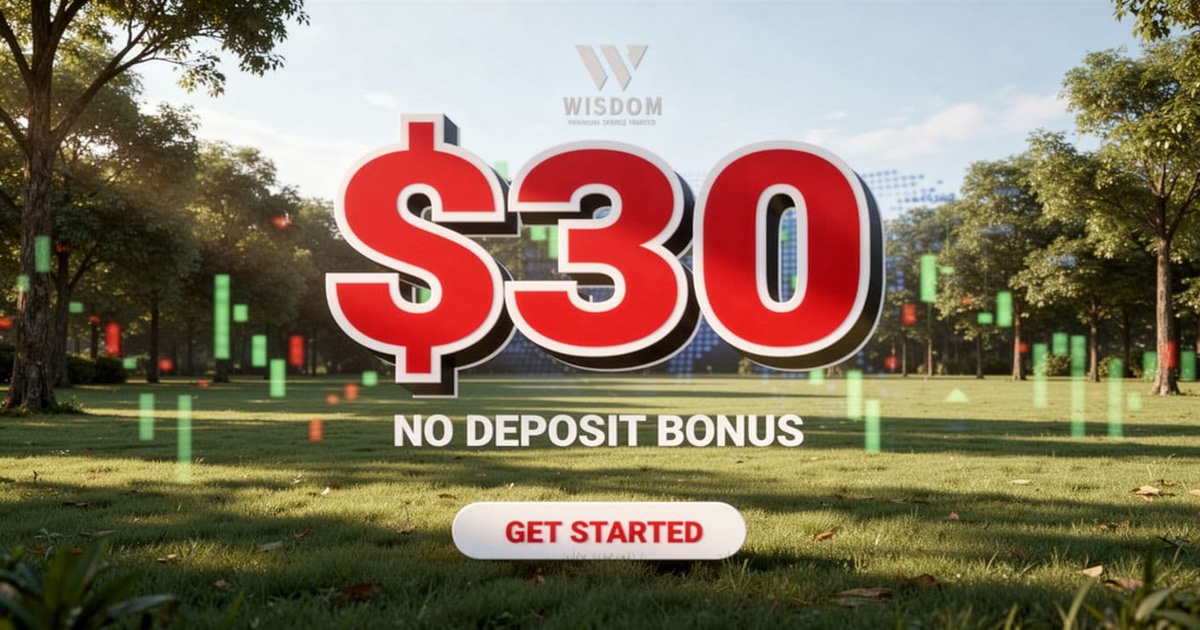 Wisdom Trade $30 No Deposit Free Welcome Bonus