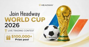 Headway Launches World Cup 2026 Forex Competition