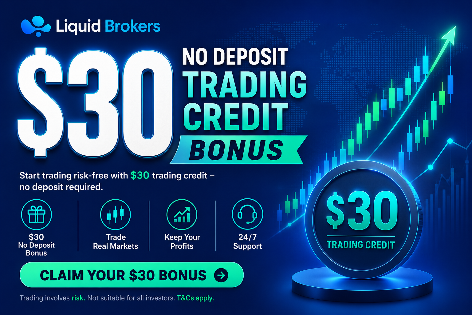 Liquid Brokers $30 No Deposit Trading Credit Bonus
