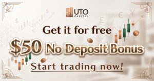UTO Capital $50 No Deposit Bonus Rules Before You Trade