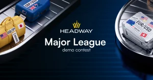 Enter Headway Major League Demo Trading Contest